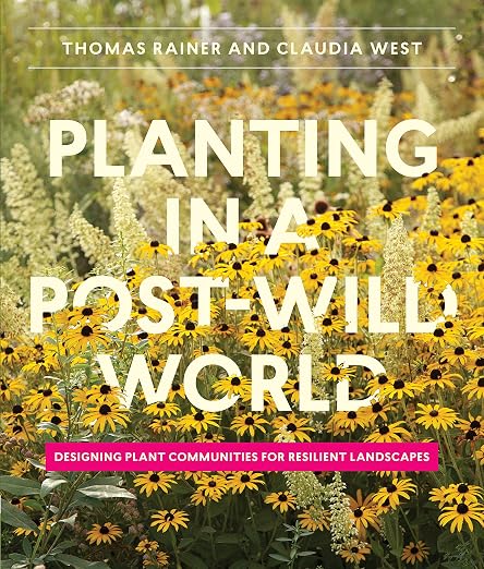 Planting in a post-wild world