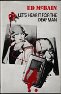 Let's hear it for the deaf man