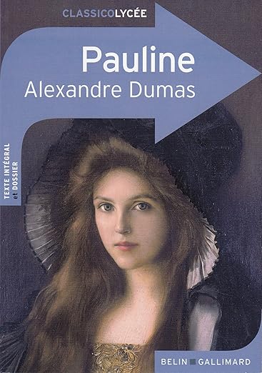 Pauline (Classico Lycée) (French Edition)