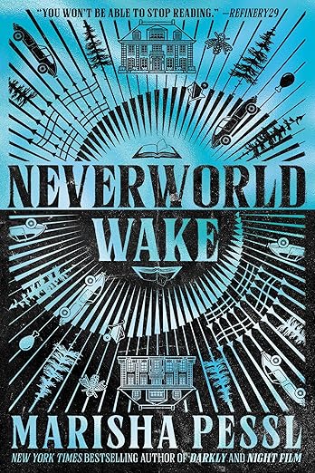 Neverworld Wake