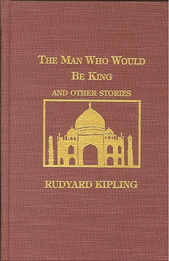 Man Who Would Be King and Other Stories