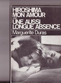 Hiroshima mon amour (and) Une aussi longue absence