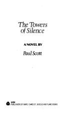 The towers of silence.